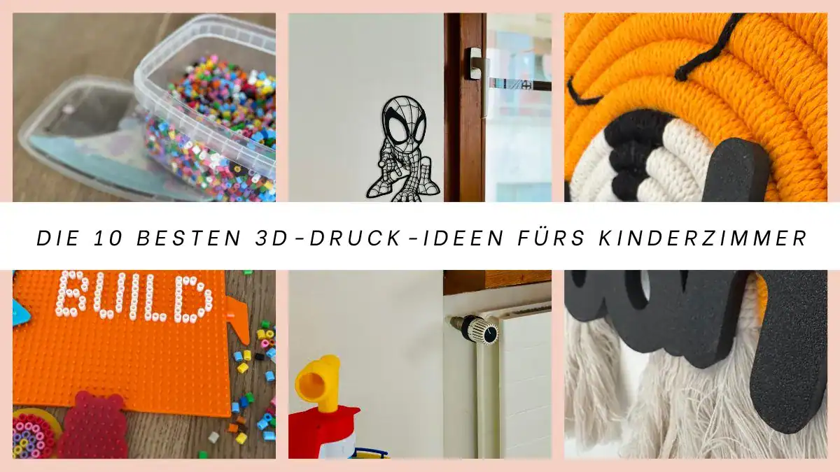 Collage mit kreativen 3D-Druck-Ideen fürs Kinderzimmer: Bügelperlen-Platten, Wanddeko, Namensschild und praktische Ordnungshelfer.